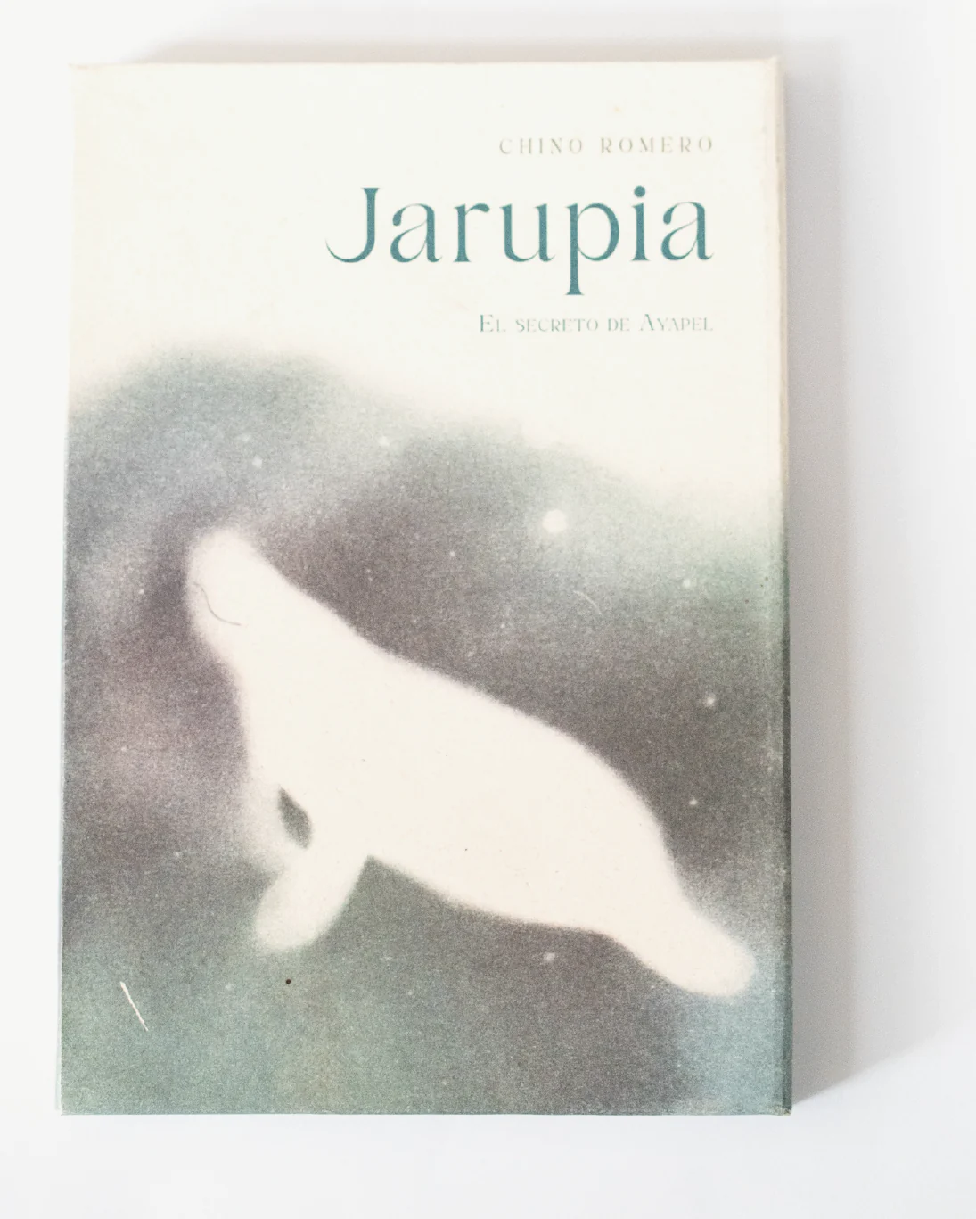 Portada del libro Jarupia — El secreto de Ayapel